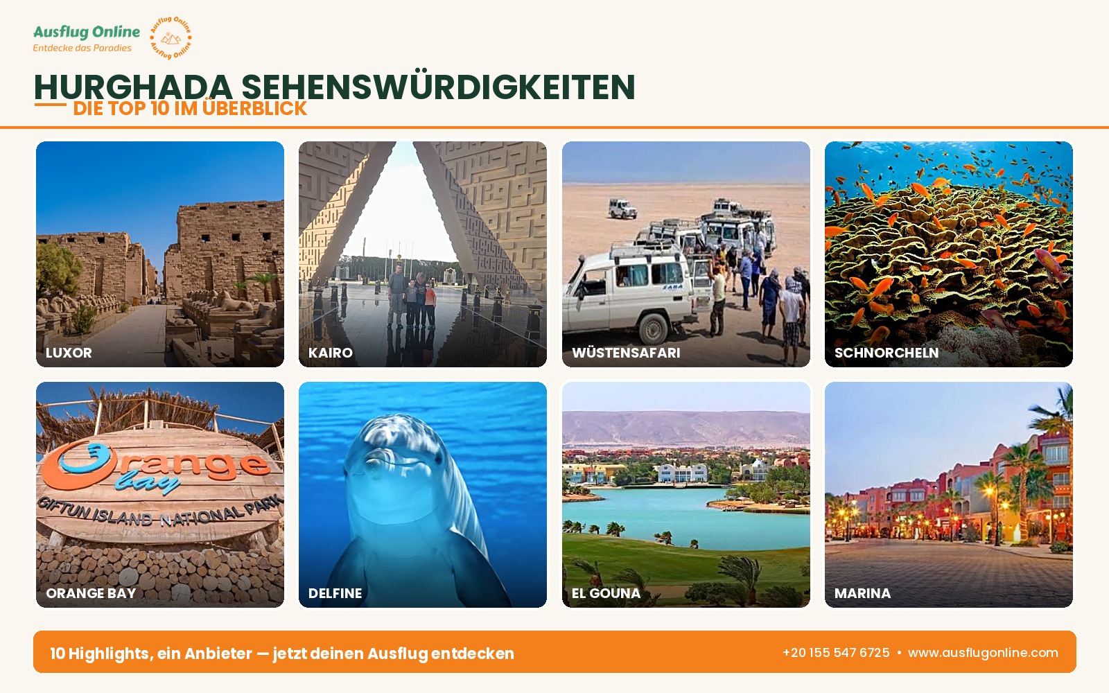 Fotocollage der Top-Sehenswürdigkeiten Hurghadas mit Luxor, Kairo, Wüstensafari, Schnorcheln, Orange Bay, Delfinen, El Gouna und der Marina