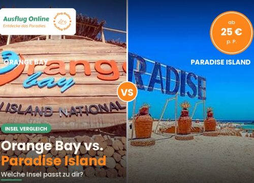 Orange Bay vs. Paradise Island: Welche Insel?