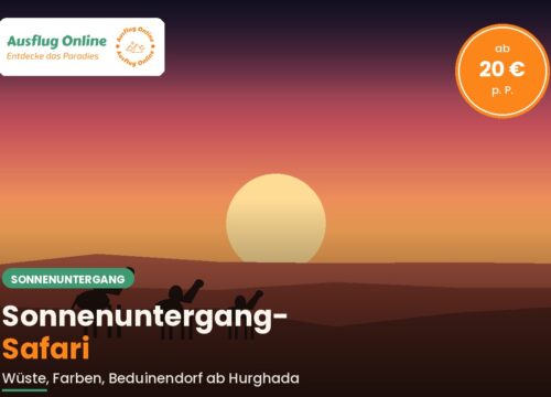 Sonnenuntergang-Safari Hurghada: Anbieter & Tipps