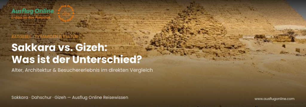 Sakkara vs. Gizeh: Der Unterschied einfach erklärt