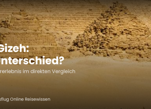 Sakkara vs. Gizeh: Der Unterschied einfach erklärt